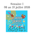 CAMP DE JOUR ÉTÉ 2026- Semaine 1 ( du 06 au 10 juillet 2026)